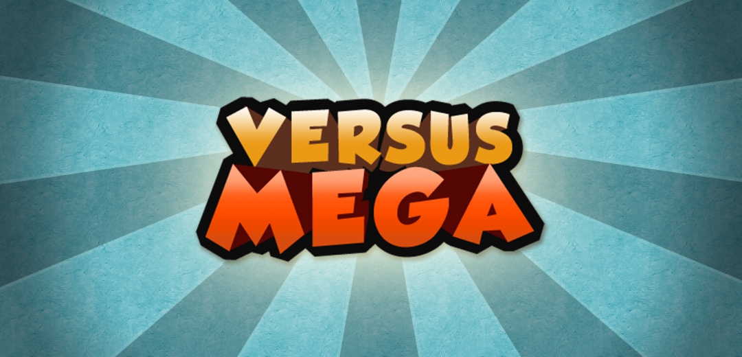 Versus Mega